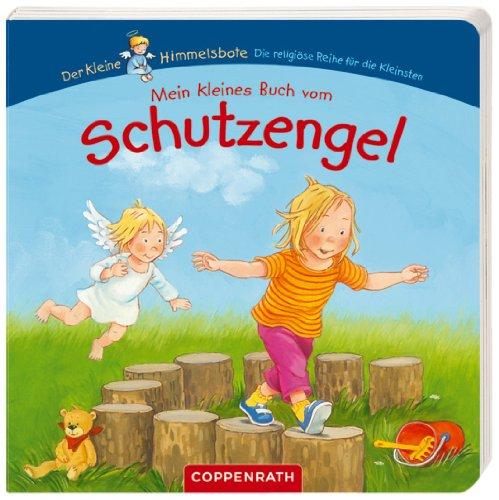 Mein kleines Buch vom Schutzengel