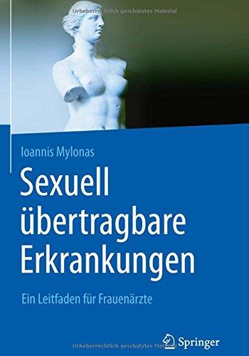 Sexuell übertragbare Erkrankungen: Ein Leitfaden für Frauenärzte