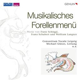 Musikalisches Forellenmenü - Variationen von Schuberts Forelle