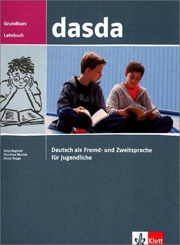 dasda - Deutsch als Fremdsprache für Jugendliche: dasda, neue Rechtschreibung, Grundkurs