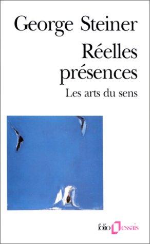 Réelles présences : les arts du sens