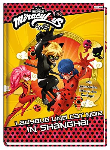 Miraculous: Ladybug und Cat Noir in Shanghai: Geschichtenbuch