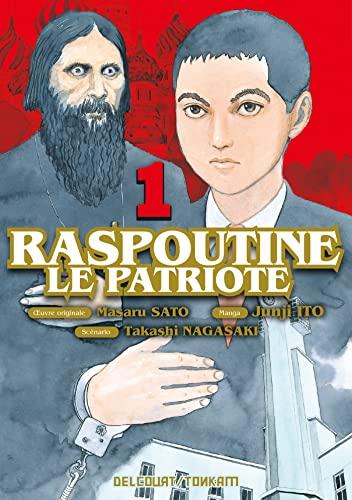 Raspoutine le patriote. Vol. 1