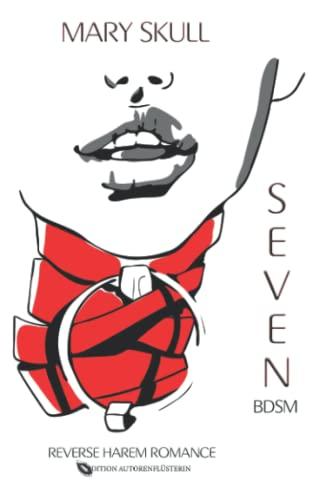 SEVEN: BDSM Reverse Harem Romance