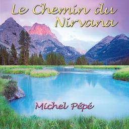 Le Chemin du Nirvana