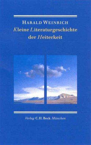 Kleine Literaturgeschichte der Heiterkeit