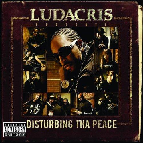 Ludacris Presents... Disturbing Tha Peace