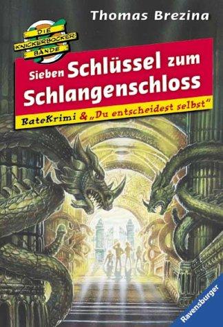 Sieben Schlüssel zum Schlangenschloss