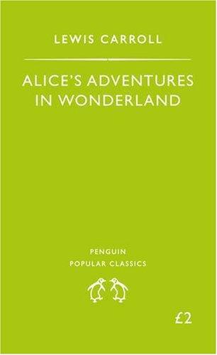 ALICE'S ADVENTURES IN WONDERLAND.