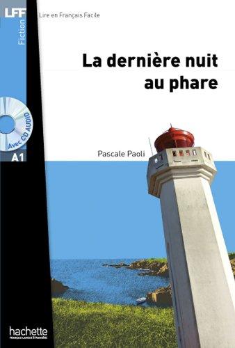 La dernière nuit au phare : niveau A1