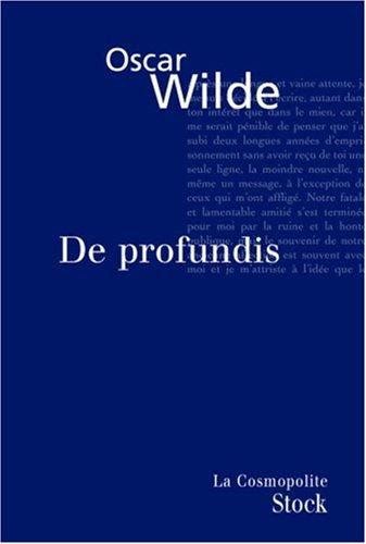 De profundis : texte intégral