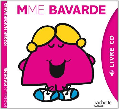 Madame Bavarde : livre CD