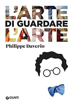 L'arte di guardare l'arte