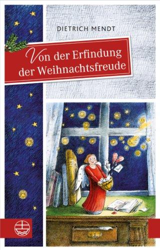 Von der Erfindung der Weihnachtsfreude