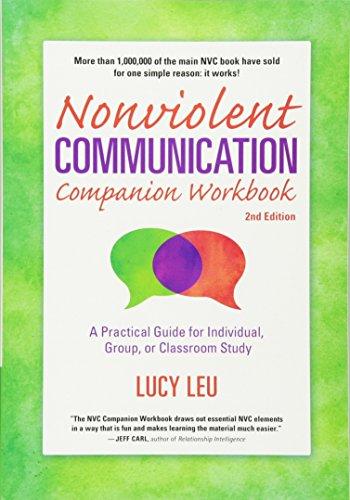 Nonviolent Communication Companion Workbook, 2nd Edition (Nonviolent Communication Guides)