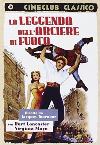 Leggenda Dell'Arciere Di Fuoco (La)