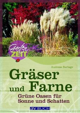 Gräser und Farne: Grüne Oasen für Sonne und Schatten