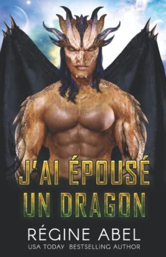 J'ai Épousé Un Dragon (Agence Prime)