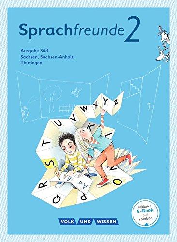 Sprachfreunde - Ausgabe Süd - Neubearbeitung 2015: 2. Schuljahr - Sprachbuch mit Grammatiktafel und Entwicklungsheft