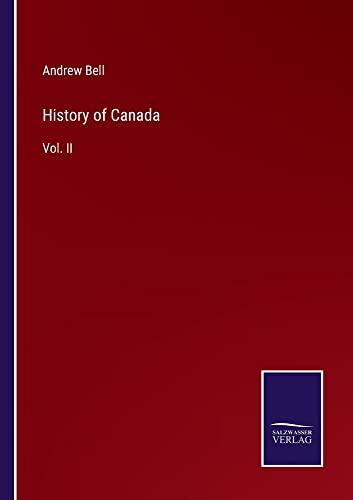 History of Canada: Vol. II