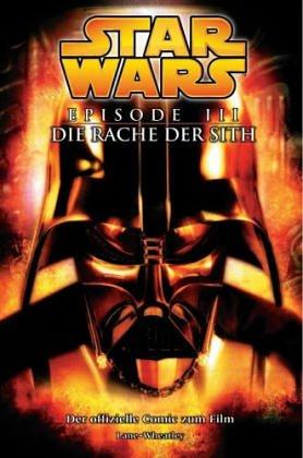 Star Wars Episode 3. Die Rache der Sith. Der offizielle Comicsonderband zum Film