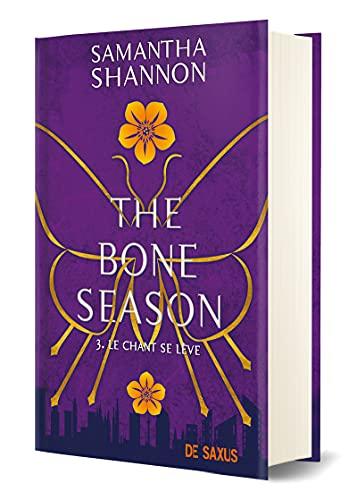 The bone season. Vol. 3. Le chant se lève