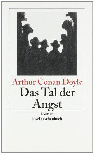 Das Tal der Angst: Roman: Sherlock Holmes - Seine sämtlichen Abenteuer (insel taschenbuch)