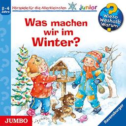 Was machen wir im Winter?: Wieso? Weshalb? Warum? junior [58]