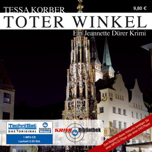 Toter Winkel: Ein Jeannette Dürer Krim