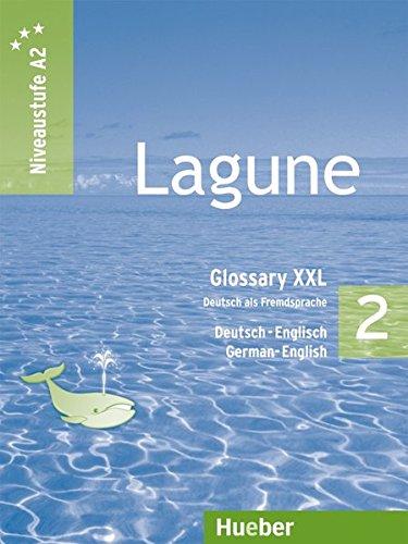 Lagune 2: Deutsch als Fremdsprache / Glossary XXL Deutsch-Englisch - German-English - Grammar - Culture notes