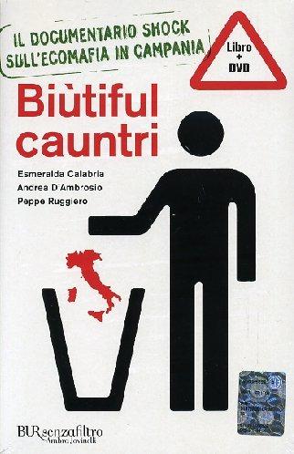 Biùtiful Cauntri. Con DVD