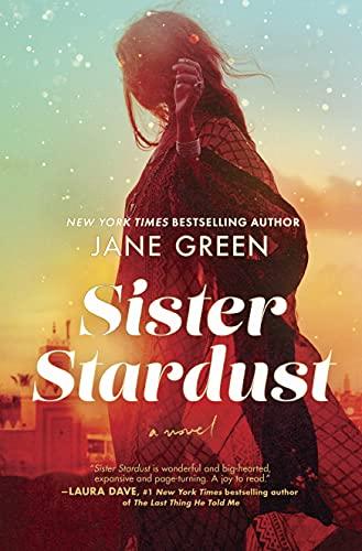 Sister Stardust: A Novel