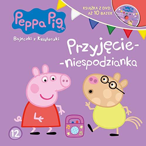 Swinka Peppa Bajeczki z ksiazeczki. Nr 12 Przyjecie-niespodzianka (ŚWINKA PEPPA)