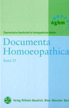 Documenta Homoeopathica 25: BD 25