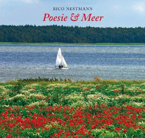 Poesie & Meer: Fotografien und Gedichte von der Ostsee