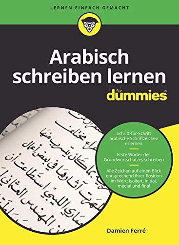 Arabisch schreiben lernen für Dummies