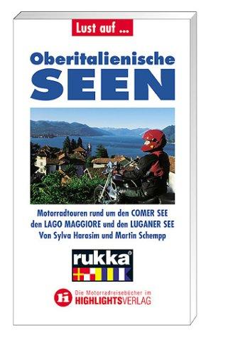 Lust auf . . ., Oberitalienische Seen