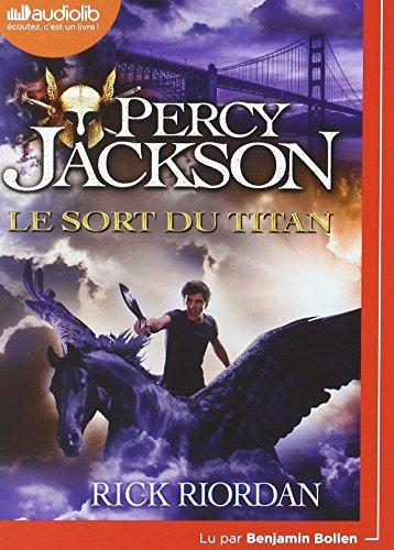 Percy Jackson. Vol. 3. Le sort du Titan