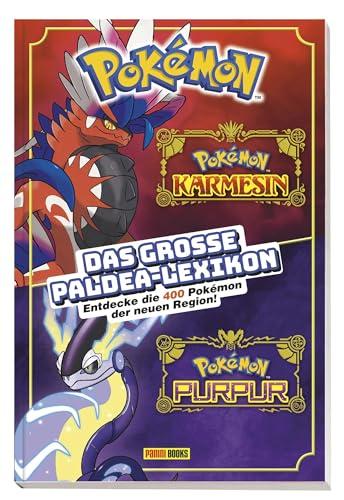 Pokémon: Das große Paldea-Lexikon: Entdecke die 400 Pokémon der neuen Region!