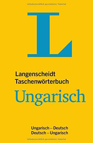 Langenscheidt Taschenwörterbuch Ungarisch: Ungarisch/Deutsch - Deutsch/Ungarisch (Langenscheidt Taschenwörterbücher)