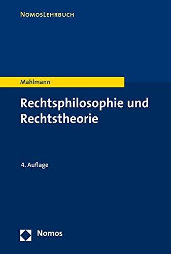 Rechtsphilosophie und Rechtstheorie (Nomoslehrbuch)