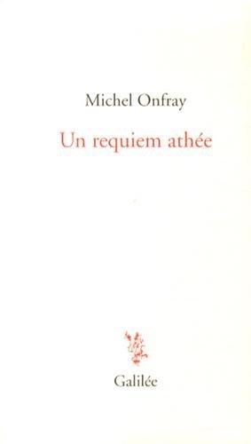 Un requiem athée