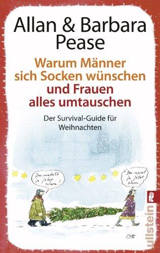 Warum Männer sich Socken wünschen und Frauen alles umtauschen: Der Survival-Guide für Weihnachten