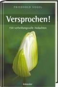 Versprochen!: 150 verheißungsvolle Andachten