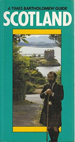 "Times"/Bartholomew Guide to Scotland (A Times Bartholomew guide)