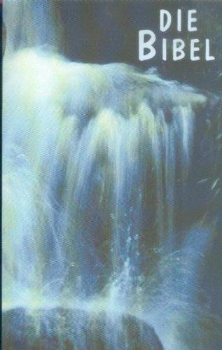 Schlachterbibel Sonderausgabe "Wasserfall": Schlachter 2000