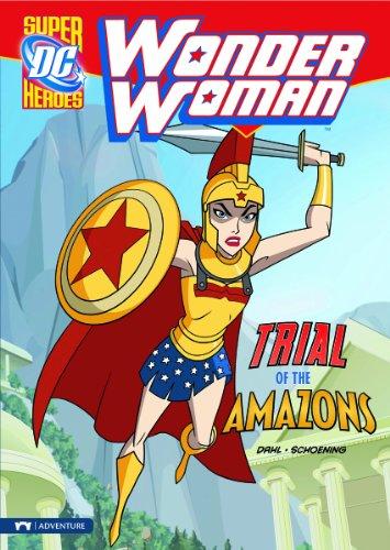 Wonder Woman: Trial of the Amazons (DC Super Heros: Wonder Woman)