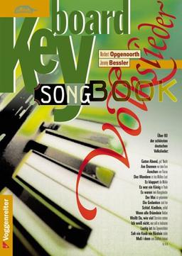 Keyboard Songbook Volkslieder: Über 80 der schönsten deutschen Volkslieder