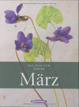 Das Buch vom zarten März