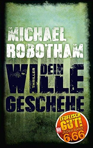 Dein Wille geschehe (BILD am Sonntag Mega-Thriller 2018)